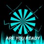 Are you ready (Demo)