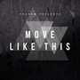 Move Like This