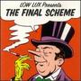 The Final Scheme (Explicit)