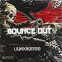 BOUNCE OUT (Explicit)