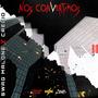 Nos Convertimos (feat. CRECIO) [Explicit]