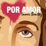 Por Amor