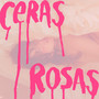 Ceras rosas (Remix DELVAL)
