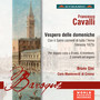 CAVALLI, F.: Vespero delle domeniche (Coro Claudio Monteverdi di Crema, La Pifarescha, Gini)