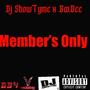 Members Only (feat. GooDee) [Explicit]