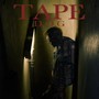 TAPE