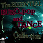 The Essential Euro-Pop and Dance Collection