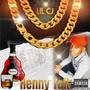 Henny-Talk (Explicit)