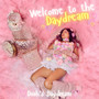 Welcome to the Daydream (Intro)