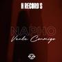 Vente Conmigo (feat Napho)