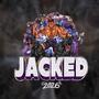 Jacked 2026 (feat. Bravah)