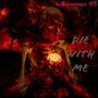 Die with me (Explicit)