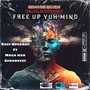 Free up Yuh Mind (feat. Magaman & Genahvese)