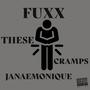 Fuxx These Cramps (Explicit)