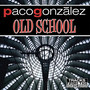 Old School ( Original Mix )