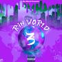 Rin World 3 (Explicit)