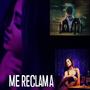 Me Reclama (Explicit)