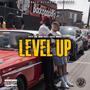 Level Up (feat. Savii Cross) [Explicit]