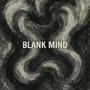 Blank Mind (Explicit)