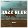 DAZE BLUE