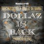 Dollaz is Back (Explicit)