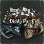 Diddy Party (feat. Efreezyy) [Explicit]