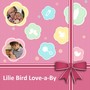 Lilie Bird Love-a-By