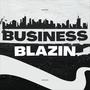 BUSINESS/BLAZIN