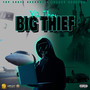 Big Thief (Explicit)