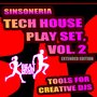 Tech House Play Set, Vol. 2 (Tools for Creative DJS Extended Edition)