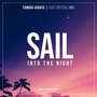 Sail Into The Night (feat. Crystal Mint) [Full Vocal Mix]
