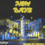 Now Dayz (Explicit)