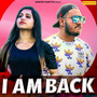 I Am Back - Single