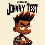 JohnnyTest (Explicit)