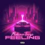 Feeling (Explicit)