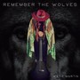 Remember the Wolves (Radio Edit)