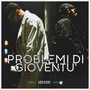 Problemi di gioventù (Explicit)