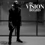 The Vision Board (Explicit)