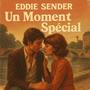 Un Moment Spécial