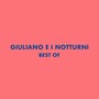 Best of Giuliano e I Notturni