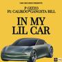 IN MY LIL CAR (feat. CALIKOO & GANGSTA BILL) [Explicit]