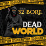 Dead World (Explicit)