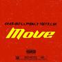 Move (feat. Dreaddy C Productionz) [Explicit]