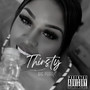 Thirsty (Explicit)