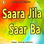 Saara Jila Saar Ba