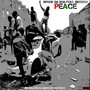 Peace (feat. Rkitech) [Explicit]