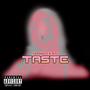 Taste 04' (Explicit)