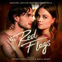 Red Flags (Original Motion Picture Soundtrack)