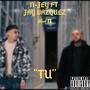 Tu (feat. Jay Vazquez) [Explicit]