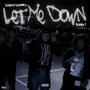 Let Me Down (feat. Numba 9) [Explicit]